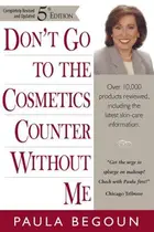 Book cover of Don't go to the cosmetics counter without me