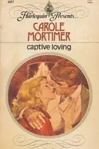Book cover of Captive Loving