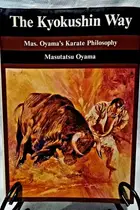 Book cover of The Kyokushin Way