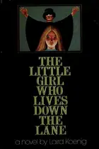 Book cover of The little girl who lives down the lane