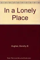 Book cover of In a lonely place