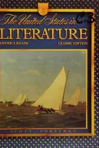 Book cover of The United States in literature -- America Reads Classic Edition