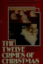 Book cover of The Twelve Crimes of Christmas