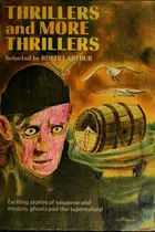 Book cover of Thrillers and More Thrillers