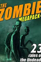 Book cover of The Zombie Megapack