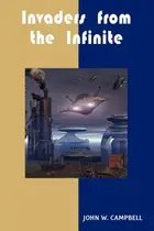Book cover of Invaders from the Infinite