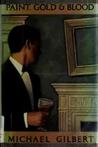 Book cover of Paint Gold and Blood