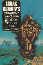 Book cover of Isaac Asimov's Magical Worlds of Fantasy, Volume 7