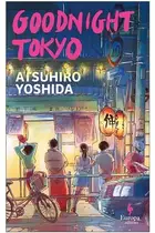 Book cover of Goodnight Tokyo