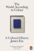 Book cover of World According to Colour