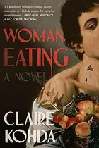 Book cover of Woman, Eating
