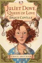 Book cover of Juliet Dove, Queen of Love