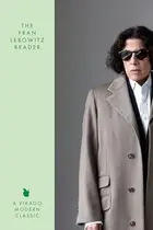 Book cover of The Fran Lebowitz reader