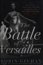 Book cover of The Battle of Versailles