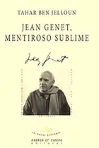 Book cover of Jean Genet, mentiroso sublime