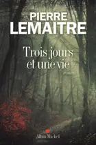 Book cover of Trois jours et une vie