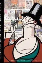 Book cover of Covering the New Yorker