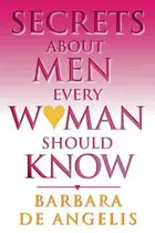Book cover of Secrets about men every woman should know