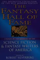 Book cover of The Fantasy Hall of Fame [30 stories]