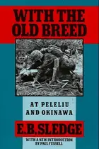 Book cover of With the Old Breed: At Peleliu and Okinawa