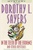 Book cover of In the Teeth of the Evidence