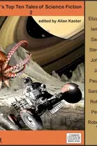 Book cover of The Year's Top Ten Tales of Science Fiction 2