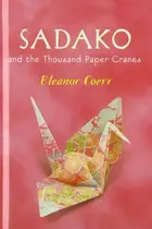 Book cover of Sadako and the Thousand Paper Cranes
