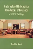 Book cover of Historical and Philosophical Foundations of Education