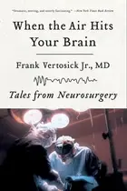 Book cover of When the air hits your brain