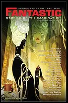 Book cover of People of Color Take Over Fantastic Stories of the Imagination