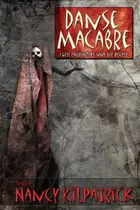 Book cover of Danse Macabre: Close Encounters with the Reaper