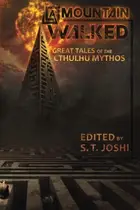 Book cover of A Mountain Walked: Great Tales of the Cthulhu Mythos