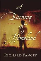 Book cover of A burning in homeland