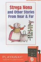 Book cover of Strega Nona and Other Stories from Near and Far