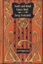 Book cover of Death and What Comes Next