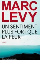 Book cover of Un sentiment plus fort que la peur