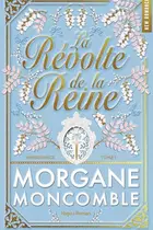 Book cover of La Révolte de la reine