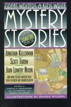 Book cover of Great Writers and Kids Write Mystery Stories