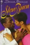 Book cover of Slow Burn
