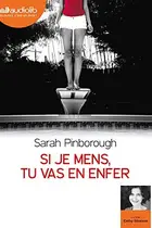 Book cover of Si je mens, tu vas en enfer