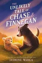Book cover of The Unlikely Tale of Chase and Finnegan