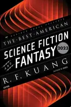 Book cover of Best American Science Fiction and Fantasy 2023