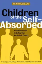 Book cover of Children of the Self-absorbed
