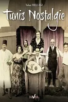 Book cover of Tunis nostalgie