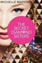 Book cover of The Secret Diamond Sisters