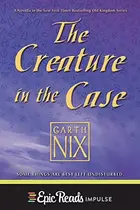 Book cover of The creature in the case