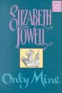 Book cover of Only Mine
