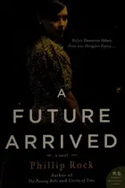 Book cover of A Future Arrived