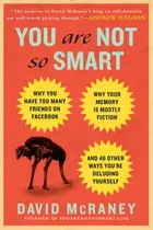 Book cover of You Are Not So Smart