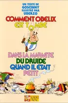 Book cover of Comment Obélix est tombé dans la marmite du druide quand il était petit